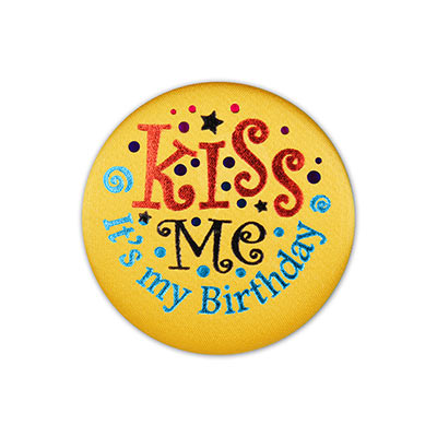 Kiss Me, It's My Birthday Satin Yellow Button with red and blue lettering 