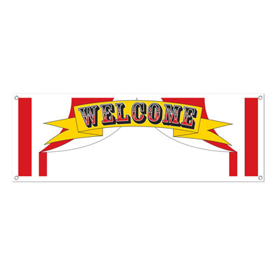 Welcome Sign Banner to replicate the look of a circus entrance.