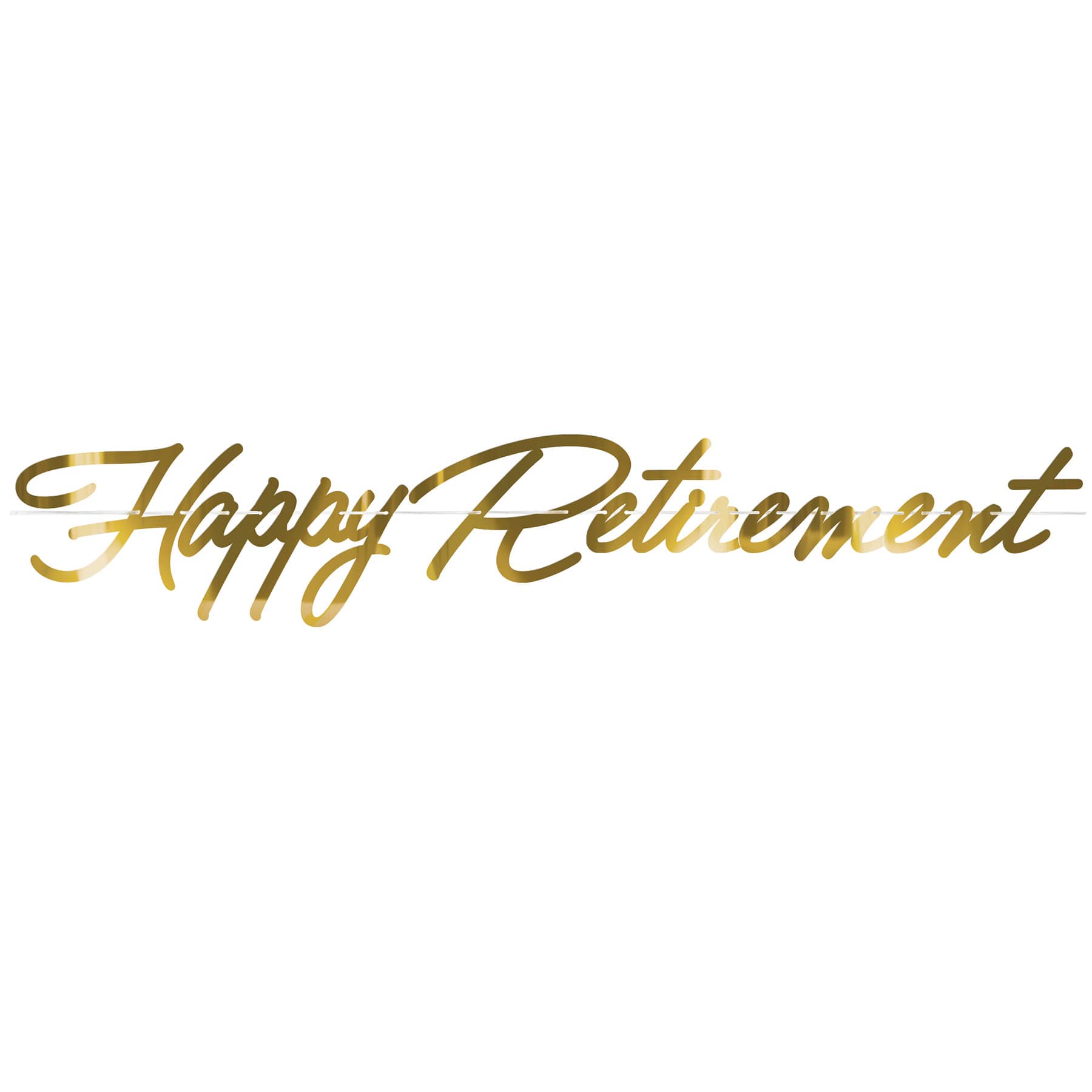 Gold Foil Happy Retirement Streamer